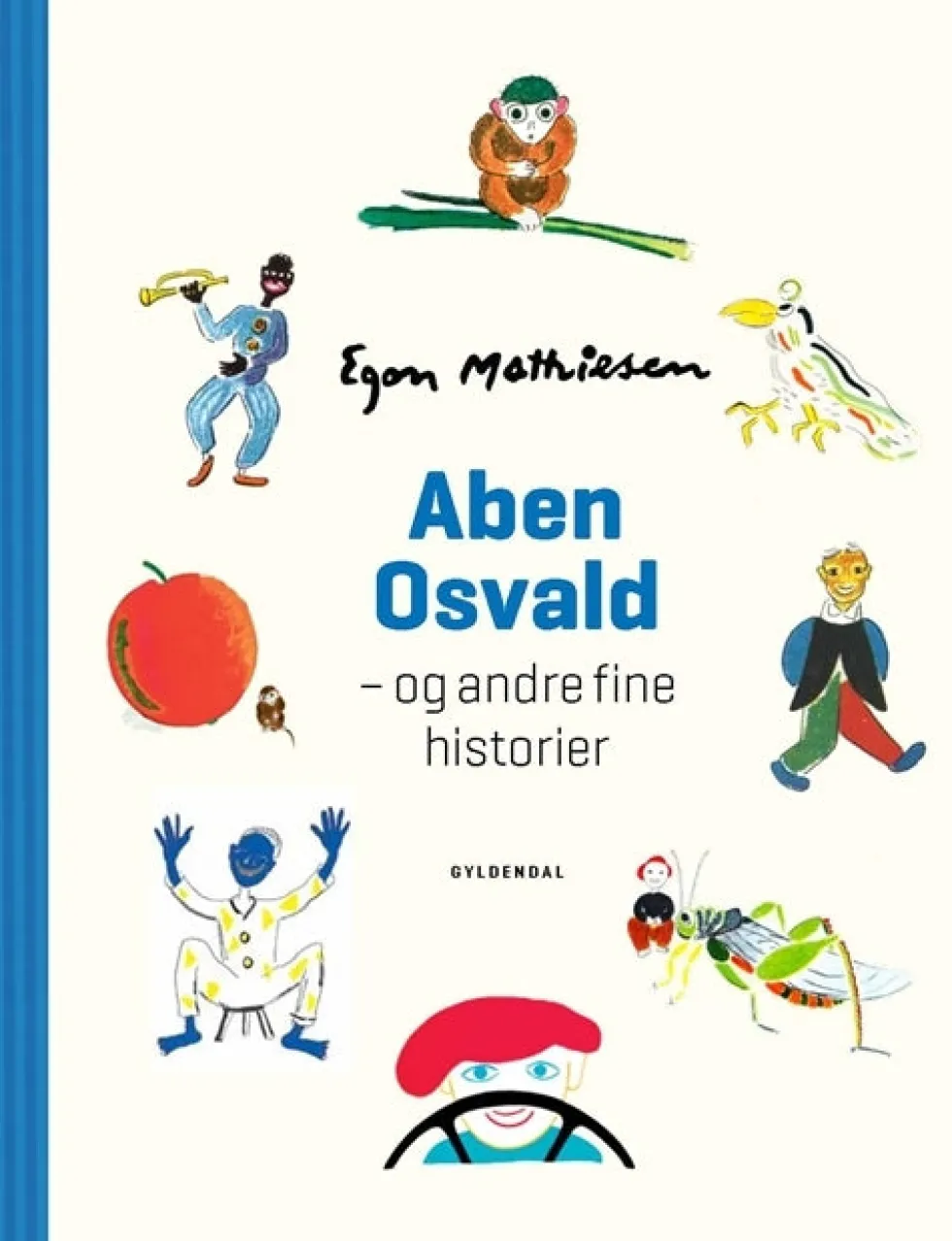 Aben Osvald og andre fine historier