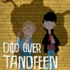 Alf og Bjørn redder verden 1: Død over Tandfeen