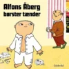 Alfons Åberg børster tænder