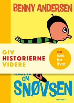 Alle historierne om snøvsen