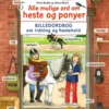 Alle mulige ord om heste og ponyer