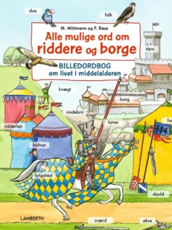 Alle mulige ord om riddere og borge