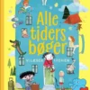 ALLE TIDERS BØGER vi læser i ferien