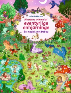 Alverdens vrimmel af eventyrlige enhjørninge