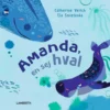 Amanda, en sej hval