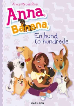 Anna, Banana (4) - En hund, to hundrede