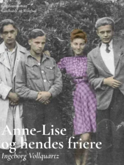 Anne-Lise og hendes friere