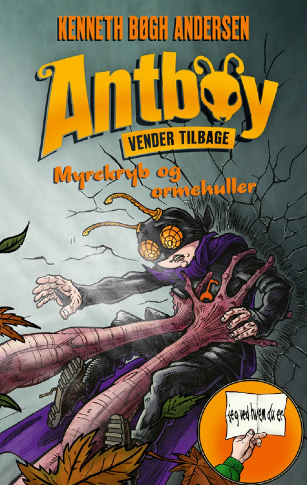 Antboy 7 - Myrekryb og ormehuller