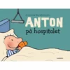 Anton på hospitalet