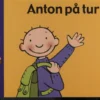 Anton på tur