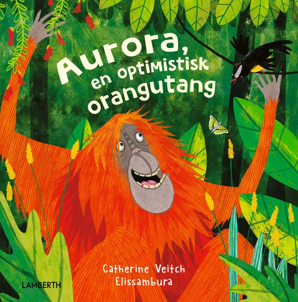 Aurora, en optimistisk orangutang
