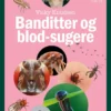 Banditter og blod-sugere - Læs selv-serie