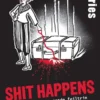 Black Stories Shit Happens
