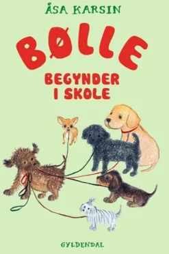 Bølle 2 - Bølle begynder i skole