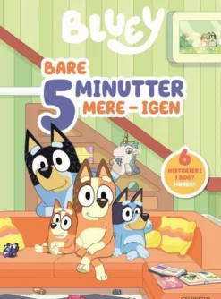 Bluey - Bare 5 minutter mere - igen