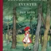 Brødrene Grimms eventyr for børn