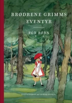 Brødrene Grimms eventyr for børn
