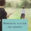 Børnene flyver fra reden. Anne fra Grønnebakken 8