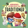 Børnenes store bog om traditioner