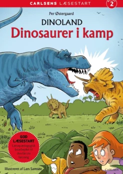 Carlsens Læsestart: Dinoland: Dinosaurer i kamp