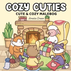 Cozy Cuties: Cute & Cozy malebog