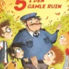 De 5 (10) - De 5 i den gamle ruin