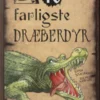 De 10 farligste Dræberdyr