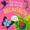 De første 100 ord om regnskov