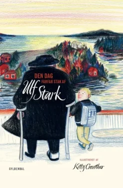 Den dag farfar stak af