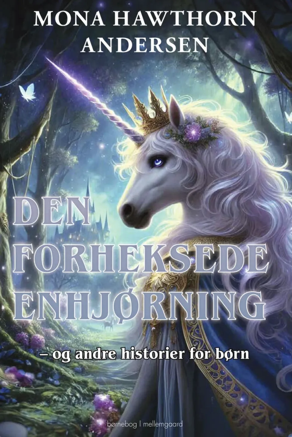 Den forheksede enhjørning