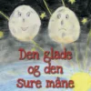 Den glade og den sure måne