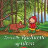 Den lille Rødhætte og ulven