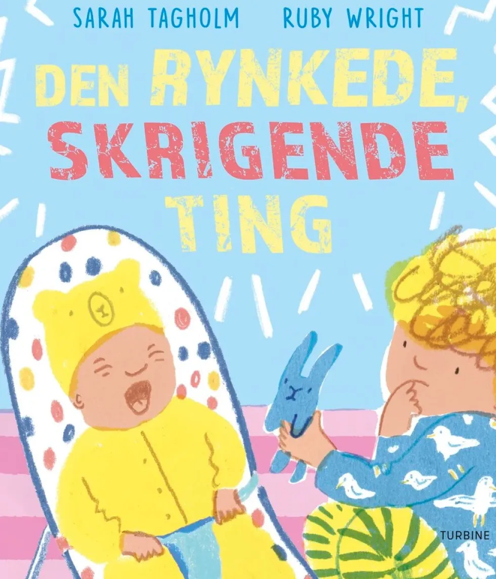 Den rynkede, skrigende ting