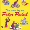 Den store bog om Peter Pedal