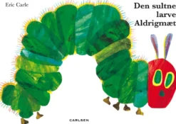 Den sultne larve Aldrigmæt (stor papbog)