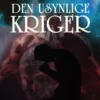 Den usynlige kriger