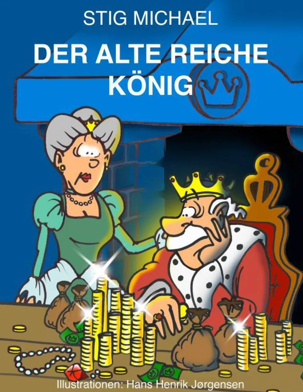 Der alte reiche König