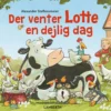 Der venter Lotte en dejlig dag