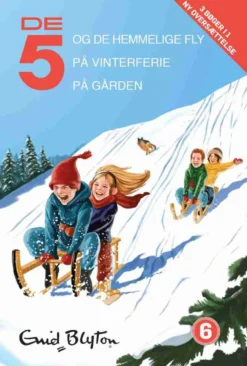 De 5, samlebind 6, De 5 og de hemmelige fly, De 5 på vinterferie, De 5 på gården