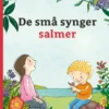 De små synger salmer