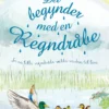 Det begynder med en regndråbe