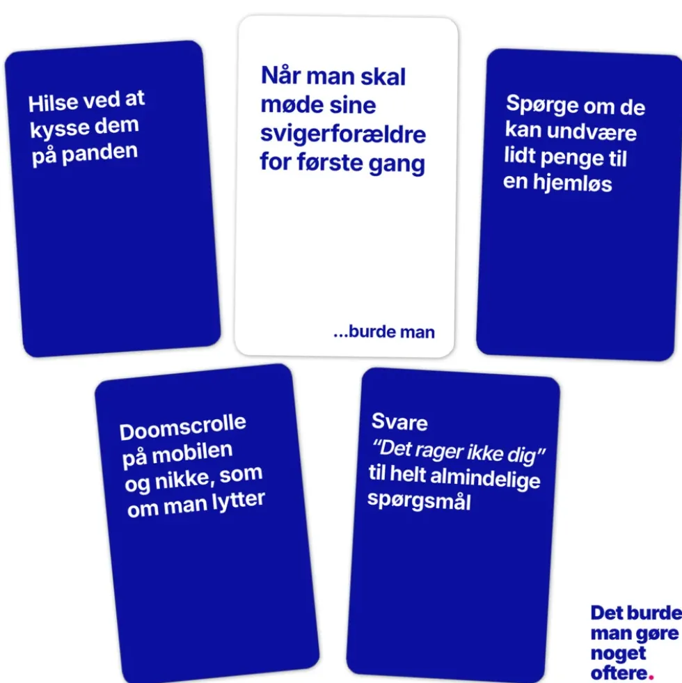 Det burde man gøre noget oftere