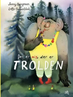 Det er mig, der er trolden