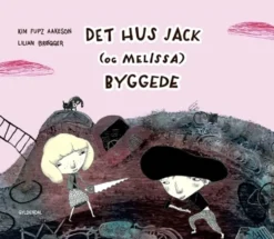 Det hus Jack (og Melissa) byggede