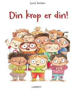 Din krop er din!