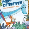 Dino-detektiven - Mysteriet om biddet i måsen