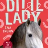 Ditte & Lady