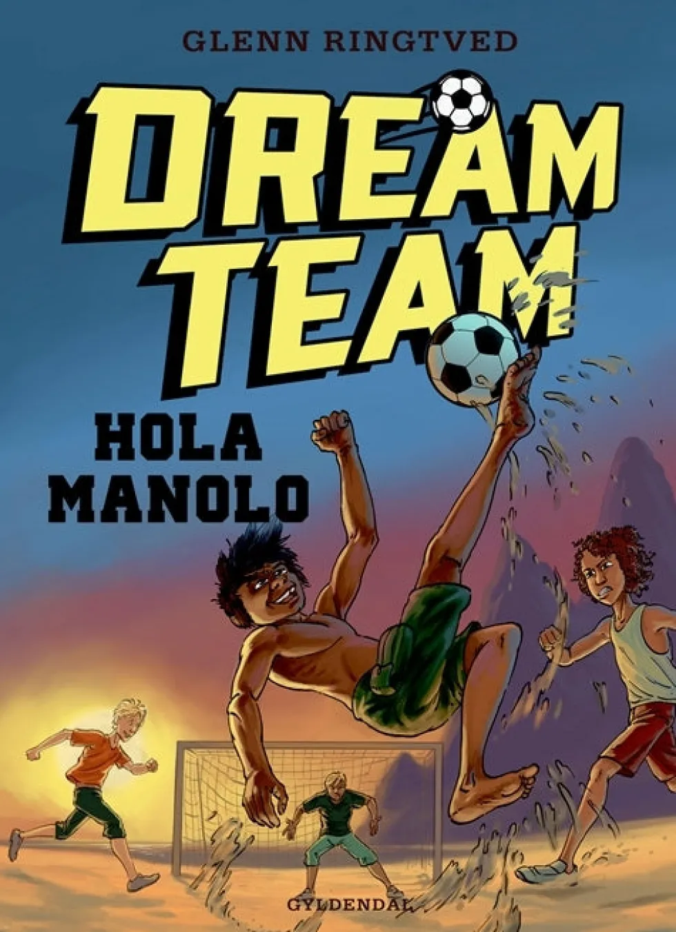 Dreamteam 3 - Hola Manolo