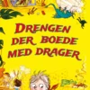 Drengen der boede med drager