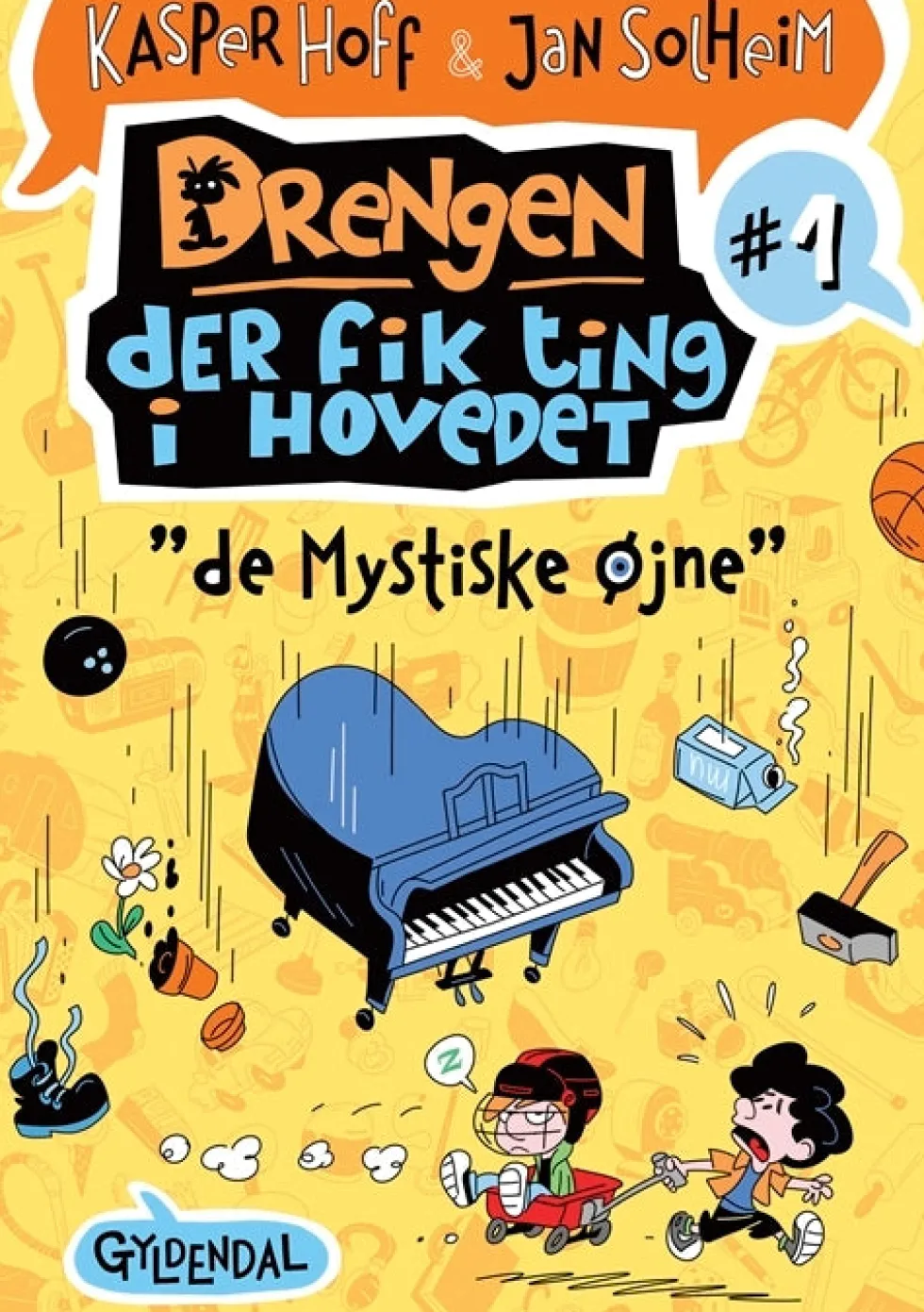 Drengen, der fik ting i hovedet 1